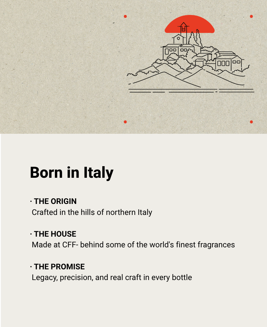 Crafted at CFF in the hills of northern Italy